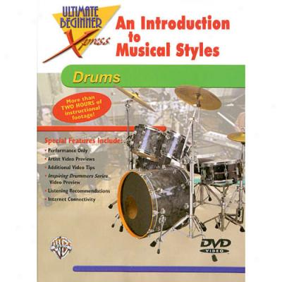 Introduction To Music Styles: Drums, An