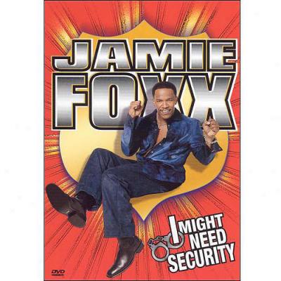 Jamie Foxx: I Might Need Security (full Frame)