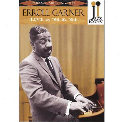 Jazz Icons: Erroll Garner - Live In '63 & '64