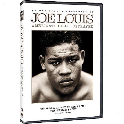 Joe Louis:A merica's Hero... Betrayed (full Frame)