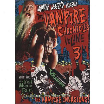 Johnny Legend Presents: Vampire Chronicles, Vol. 3 - The Last Man On Earth/atom Age Extortioner