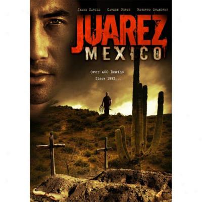 Juarez Mexico