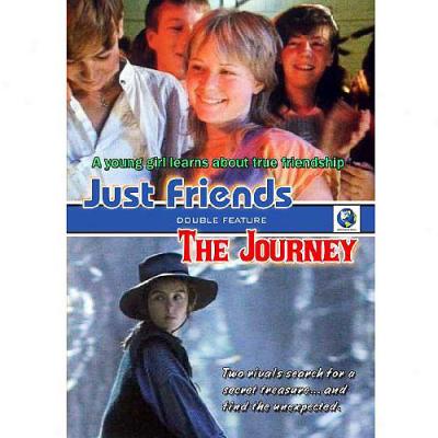 Just Friends / The Journey