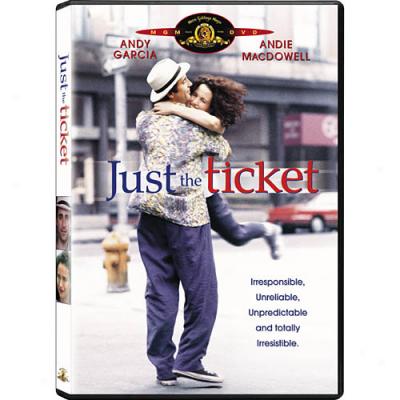 Just The Ticket (widescreen)