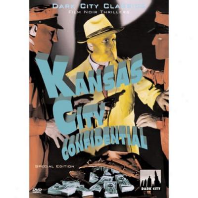 Kansas City Confidential (Complete Frame )