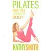 Kathy Smith: Pilates For The Lower Body (full Frame)