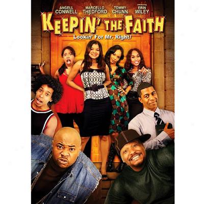 Keepin'_The Faith: Lookin' For Mr. Right