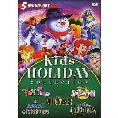 Kids Holiday Collectiob: The 12 Days Of Christmas / Magic Gift Of The Snowman / The Toy Shop / A Carol Christmas / The Nutcracker