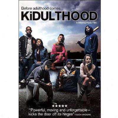 Kidulthood