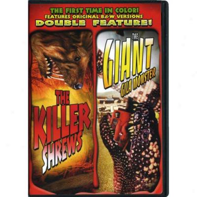 Killer Shrews / The Giant Gila Monster (Satiated Frame)