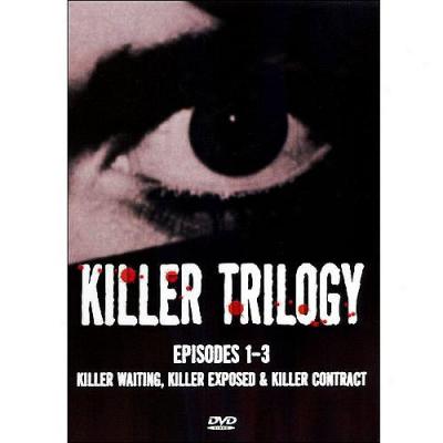 Killer Trilogy