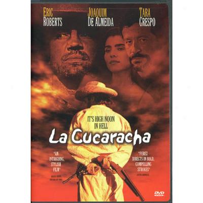 La Cucaracha (Quite Frame)