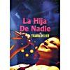 La Hija De Nadie (spanish)