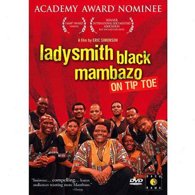 Ladyxmith Black Mambazo: On Tip Toe