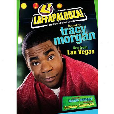 Laffapalooza: Live From Las Vegas - Hosted By Tracy Morgan