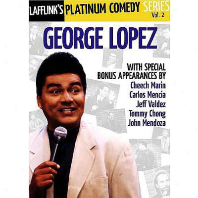 Laflink's Platinum Comedy Series, Vol.2: George Lopez (widescreen)