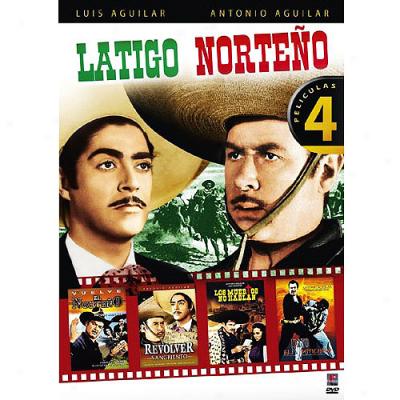 Latgo Norteno (4-peliculas) - Vuelve El Norteno / Revolver Sangriento / Los Muertos No Hablan / El Justiciero (spanish)