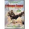 Le Derner Combat (widescreen)