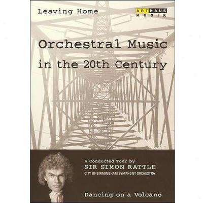 Leaving Hoke: Orchestral Music In The 20th Centenary - Dancing On A Volcano