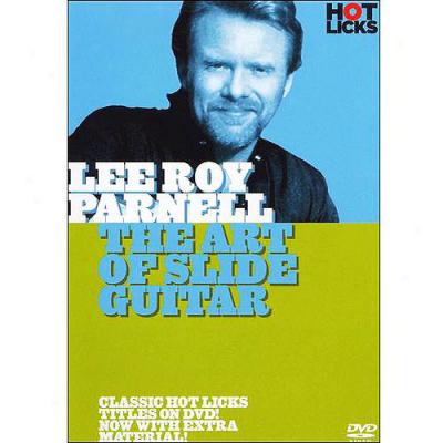 Lee Roy Parnell: The Art Of Slide Guitar