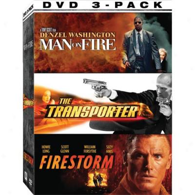 Lethal 3-pack: Man On Fire / Transporter / Firestorm