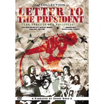 Letter To The President (full Fabricate)