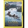 Lewis & Clark: Great Journey West