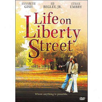 Life On Liberty Street (fulll Frame)