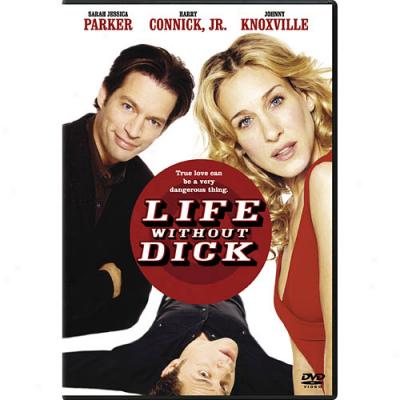 Life Without Dick (full Frame, Widescreen)