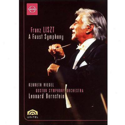 Liszt: A Faust Symphony - Boston Symphony Orchestra : Leonard Bernstein