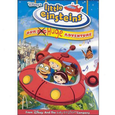 Little Einsteins: Our Huge Adventure