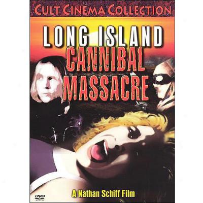 Long Island Cannibal Massacre