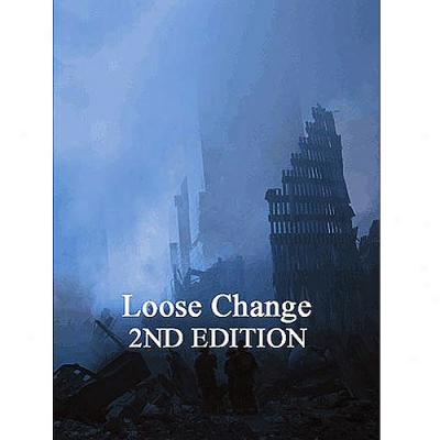 Loose Change: 2nd Edition