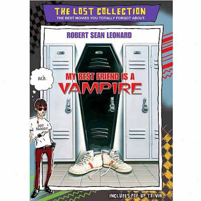 Lost Collection: My Best Friend Is A Vampire (full Frame)