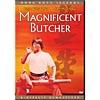 Magnificent Butcher (widescreen)