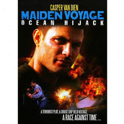 Maiden Voyage: Ocean Hijack