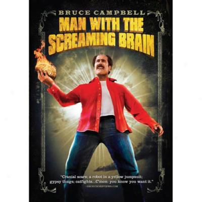 Man By the side of The Screaming Brain (widescreen)