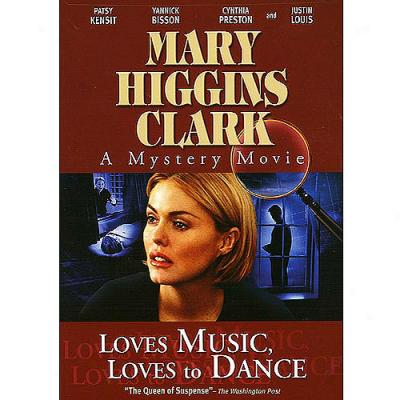 Mary Higgins Clark: Loves Music, Loves To Dance (widescreen)