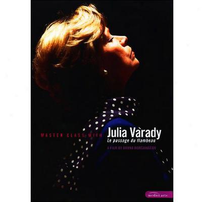 Master Class With Julia Varady: Le Passage Du Flambeau