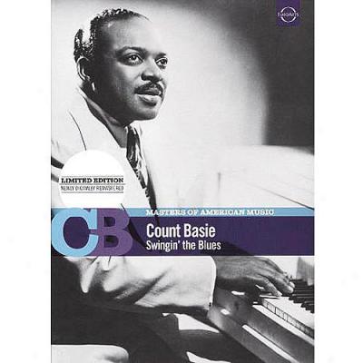 Masters Of American Music: Count Basie - Swingin' The Blues