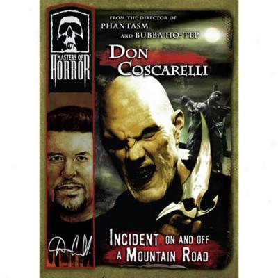 Masters Of Horror: Incident On And Off A Mountain Road (don Coscarelli) / Chocolate (mick Garris)