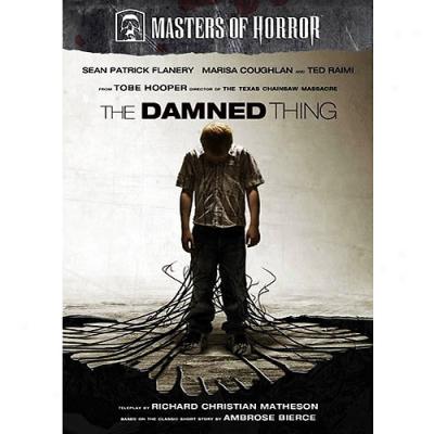 Masters Of Horror: The Damned Being  (tobe Hooper)