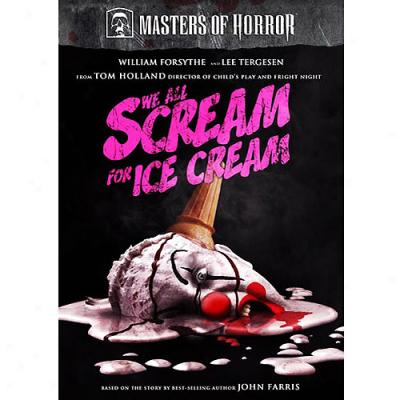 Masters Of Horror: We All Scream For Ice Cream (tom Holland) (widescreen)