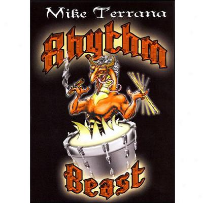 Mike Terrana: Periodical emphasis Beast