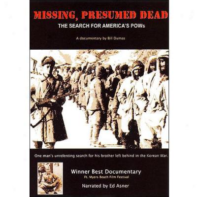 Missing, Presumed Dead: The Inquire For America's Pow's