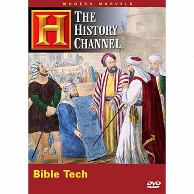 Modern Marvels: Bible Tech