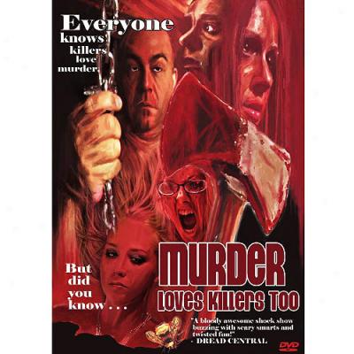 Murder Lofes Killers Too (widescreen)