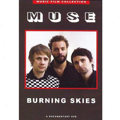 Muse: Bufning Skies (full Frame)