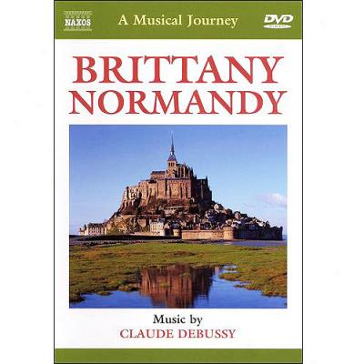 Musical Journey: Brittany And Normandy