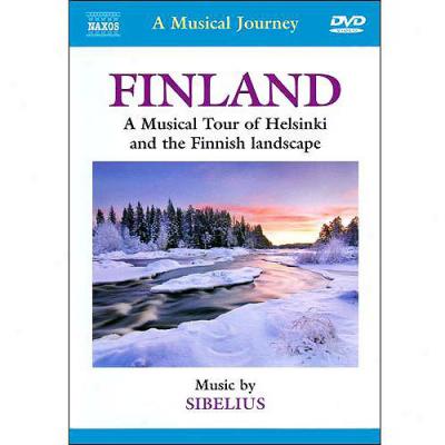 Musical Journey: Finland - A Musical Tour Of Helsinki And The Finhish Landscape